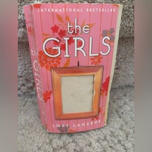 THE GIRLS BY LORI LANSENS